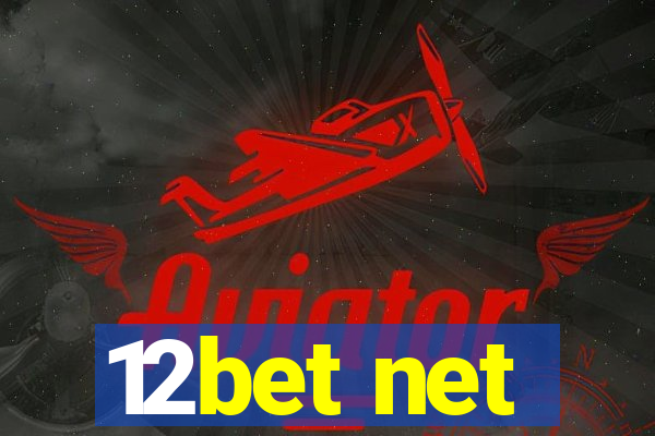 12bet net